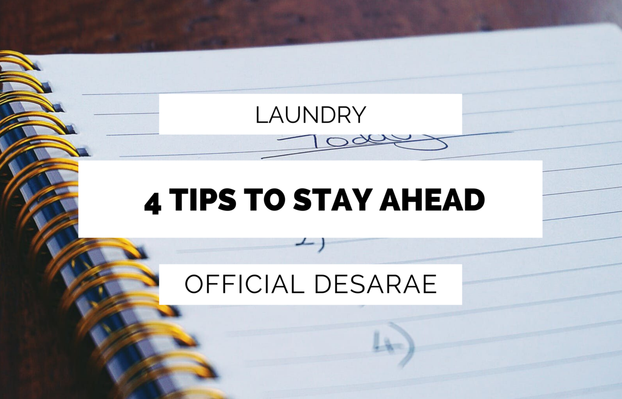 Laundry | 4 Tips to Stay Ahead