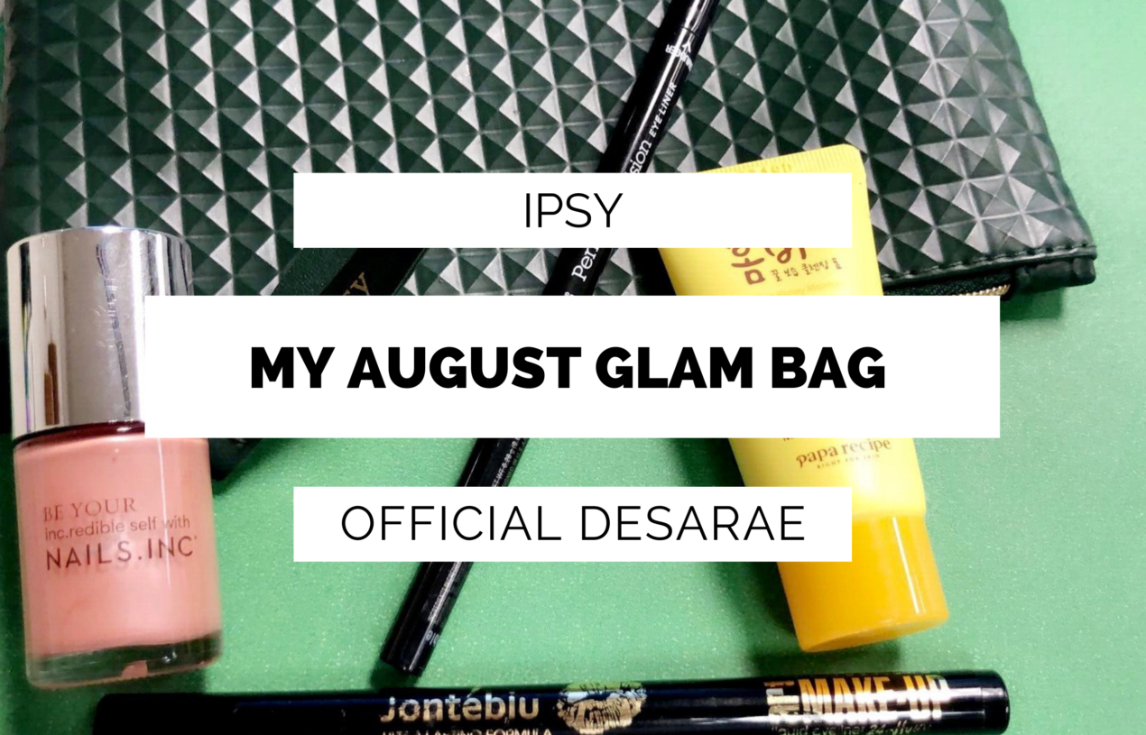 My August Glam Bag | IPSY