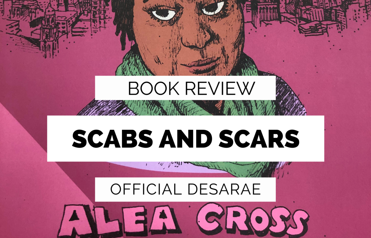 Book Review | Scabs and Scars