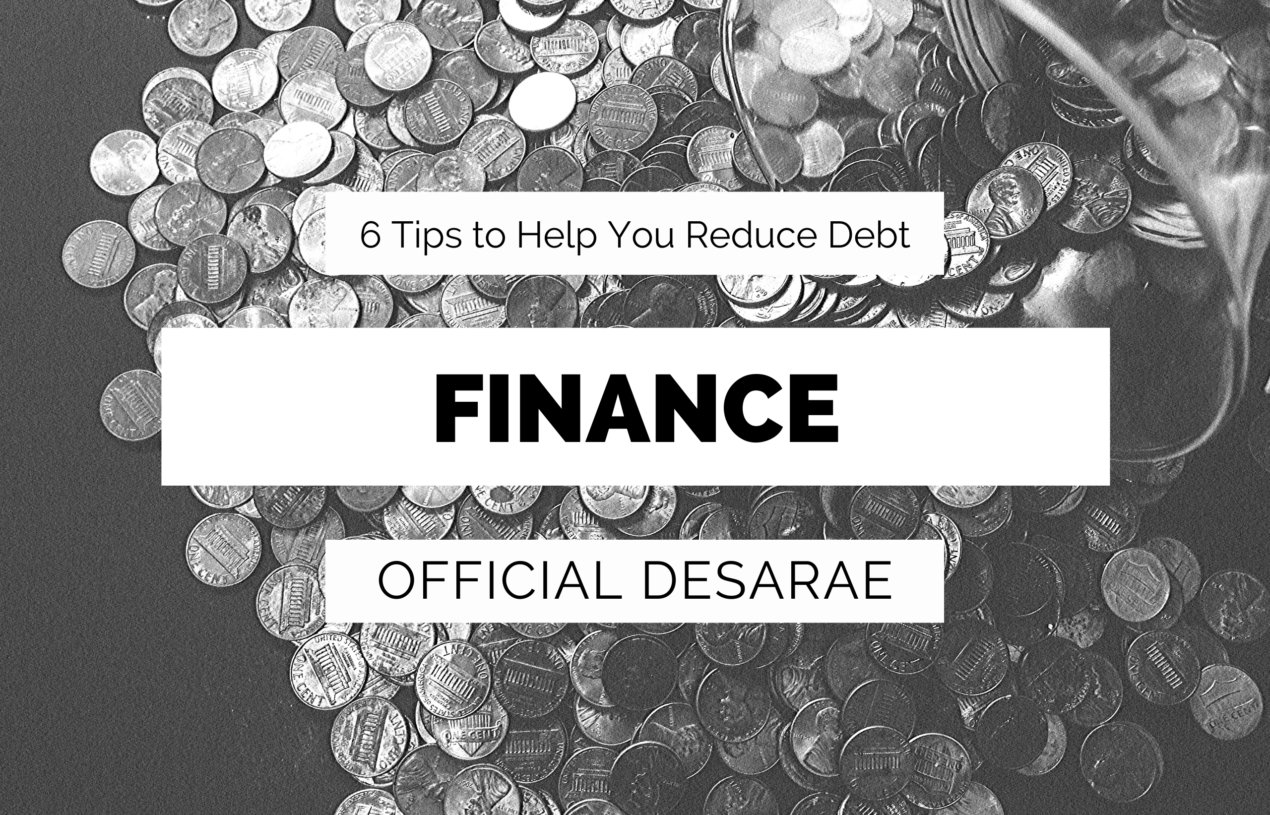 6 Tips to Help You Reduce Debt | Finance