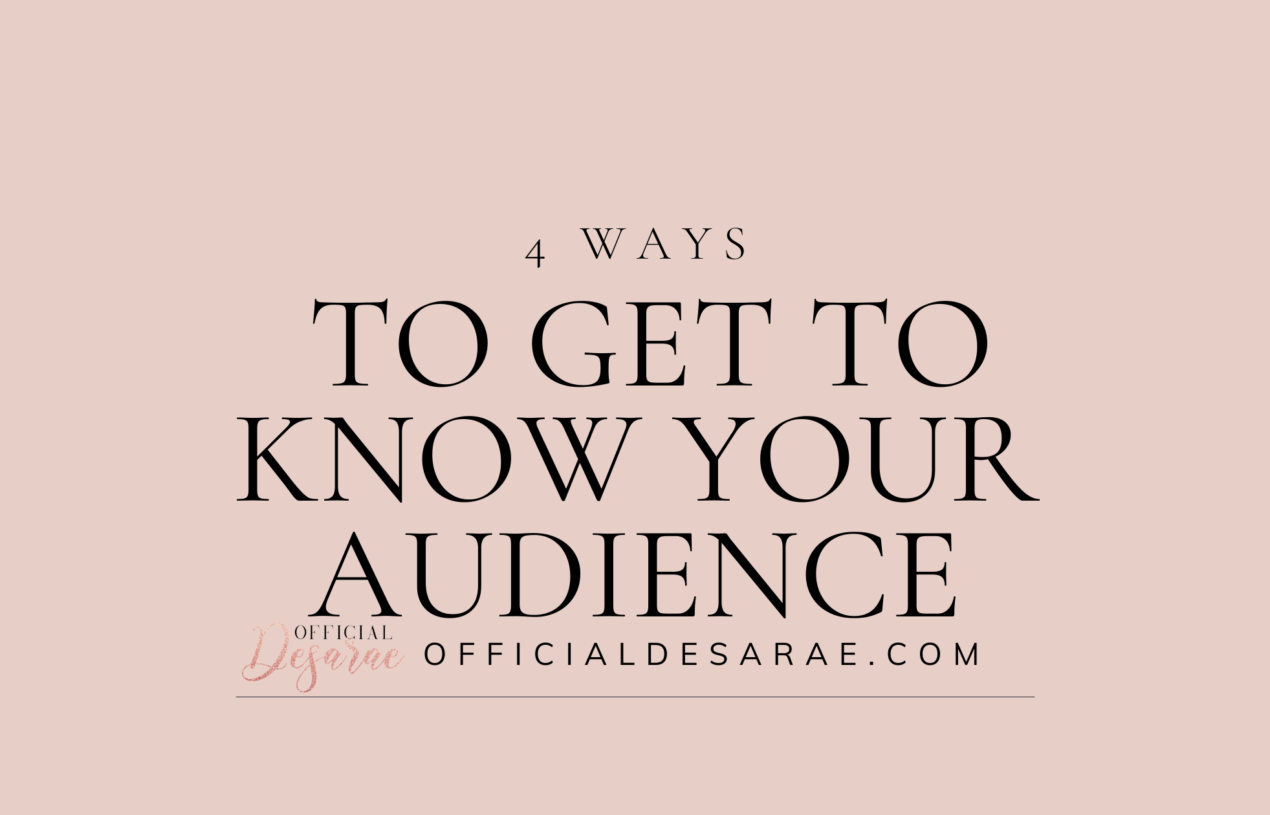 4 Ways to Get to Know Your Audience